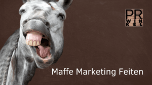 Maffe Marketing Feiten PR-Winkel